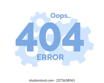 Concept 404 Error Page or File not found for web page, banner, presentation, social media, documents, cards, posters. Website maintenance error, webpage under construction Vector illustration, flat.