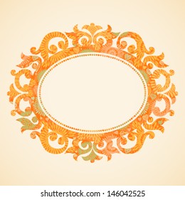 Concept abstract autumn frame with space for text. Ornament frame in Victorian style. Element for design. It can be used for decorating of invitations, greeting cards, decoration for bags and clothes.