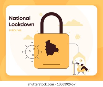 Concept of Bolivia National Lockdown. Bolivia border closure from Coronavirus or Covid-19. Stay at home, Quarantine, Isolation, Prevent Spread alert.