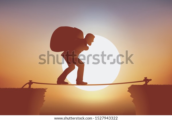 Concept of a brave man who crosses a precipice\
balancing on a rope, like a tightrope walker and carrying on his\
back a huge bag.