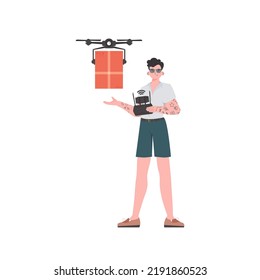 The concept of cargo delivery by air. A man controls a drone with a package. Isolated on white background. trendy style. Vector.
