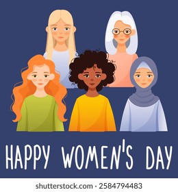 Concept of Celebrating International Women's Day. Women of Different Ethnicity. Concept of Femininity, Independence, Freedom, Gender Equality and Women's Empowerment. Postcard on Blue Background