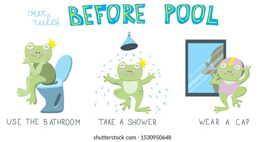 Concept with character. Simple rules for children before swimming pool: use the bathroom, take a shower, wear a cap. Correct behavior is illustrate by cute green frog 