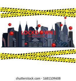 Concept City or Country lockdown and stay at home campaign due to coronavirus crisis