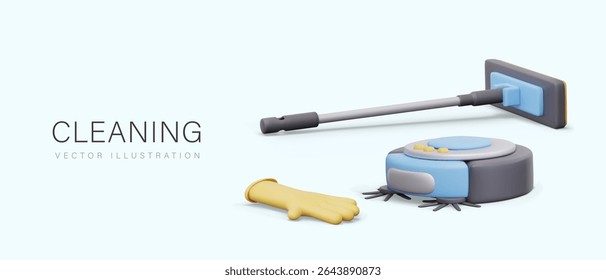 Concept of cleaning. Vector mop, rubber glove, robot vacuum cleaner in realistic cartoon style. Cleaning by hand and with help of modern household appliances