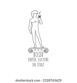 concept coffee culture in italy or rules for tourist. creative king David statue vector drink cup of coffee flat design art. travel and discovery italian Cafe background. good idea of history guide