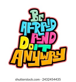 Concept colorful Typography Motivational Quote Design