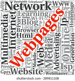 Concept or conceptual abstract word cloud   as metaphor for internet, network, Website
