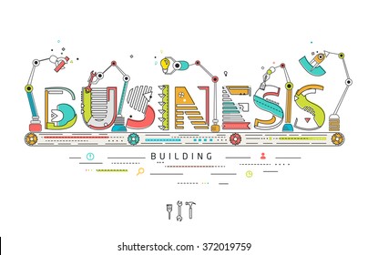 Concept of creating and building business / Robotic production line / manufacturing and machine / typography