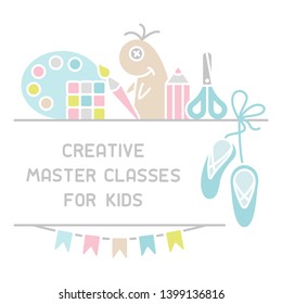 Concept of creative master classes for children poster