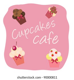 The concept of cupcakes cafe menu. Vector illustration