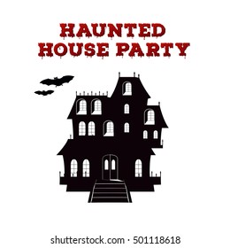 Concept Design Of The Invitation Flyer For Halloween Party. Poster Template With Haunted House Black Silhouette And Bloody Font On White Background. Vector Illustration