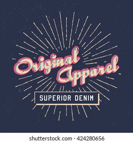 Concept of design t-shirt print. Original apparel, superior denim logo with sunburst. Vintage denim typography. Vintage jeans denim label. Vector.