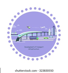 Concept of development of transport infrastructure icon flat. Car future growing, vehicle popularity, traffic automobile, aircraft and ship, autobahn and train, helicopter and road illustration