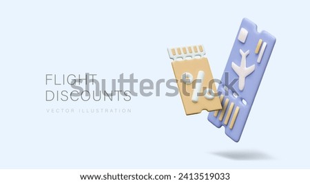 Concept of discounts on flights. Hot tours. Promotional offer from carrier, travel agency. Advertising banner with 3D illustration and place for text. Air tickets at reduced prices