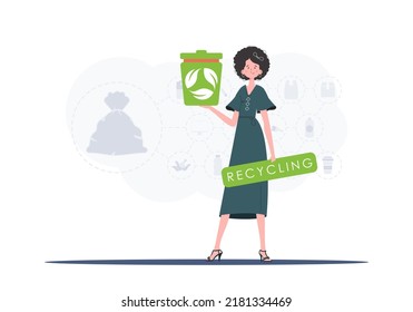 The concept of ecology and recycling. The girl is holding a trash can in her hands. Vector illustration Flat trendy style.