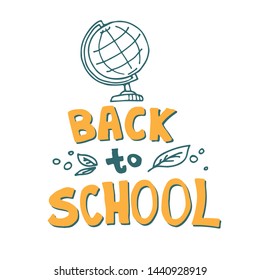 Concept of education. Doodle school symbols with Back to School lettering. Design element for posters, leaflets or booklets. Hand drawn style.