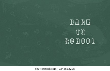 Concept of Education Home School background chalkboard with different stuff. Welcome back to school design vector.
