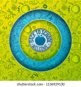 Concept of education. School background with hand drawn doodle school supplies and Back to School typography. Paper art cut out design of circle layers with apple as study symbol