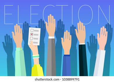 Concept of election. Hands raised, election day campaign. Flat design, vector illustration