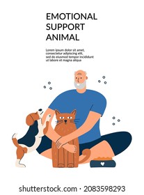 The concept of emotional support by animals. Elderly happy man with a cat and a dog. Template design, flyer. Vector hand drawing illustration.