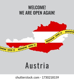 Concept of ending the quarantine,  coronavirus epidemic and Opening of borders in Austria. Victory over COVID-19. National flag of Austria in form of map. Yellow stripes, torn ribbons. 