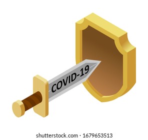 concept of epidemic protection, coronavirus pandemic, covid-19, 2019-nCov. Vector isometric shield restrains, stops the sword with the inscription Covid-19. Coronavirus spread, infection.