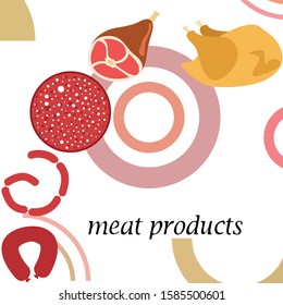 The concept of farming meat products. Chicken, whole leg, sausage. Meat icons. Vector image.