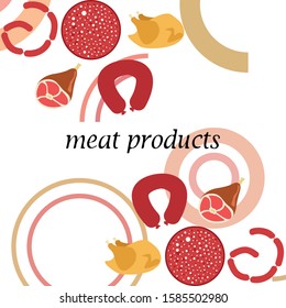 The concept of farming meat products. Chicken, whole leg, sausage. Meat icons. Vector image.