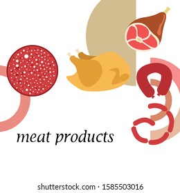 The concept of farming meat products. Chicken, whole leg, sausage. Meat icons. Vector image.