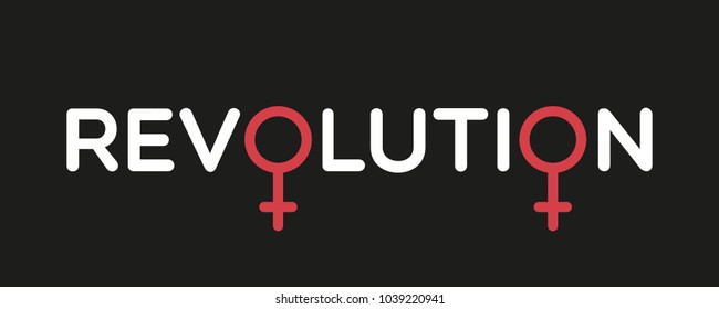 Concept of feminism. Revolution with female gender symbols. Flat design, vector illustration