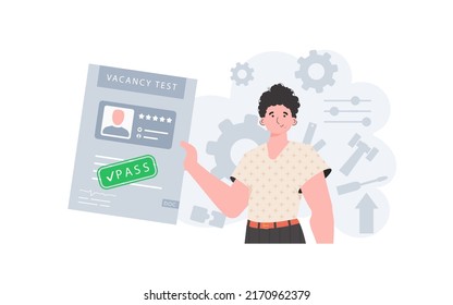 El concepto de encontrar empleados. El tipo tiene en sus manos la prueba aprobada para una vacante. Ilustración vectorial en un estilo plano.