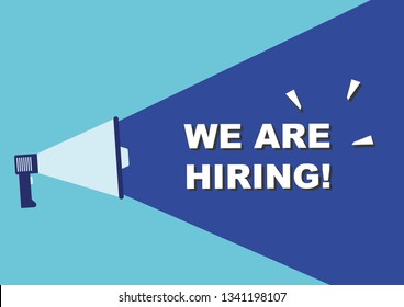 Concept Flat illustration. Megaphone with We Are Hiring words.