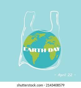 Concept of global pollution. Earth day- we are trashing planet earth. Earth globe on plastic polythene bag. World environment day concept. International Plastic Bag Free Day.