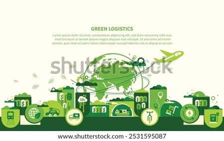 The concept of green logistics and supply chain with icons. Sustainable development, economy and clean, greenhouse-free transport in the form of electric, hybrid or hydrogen propulsion vector.