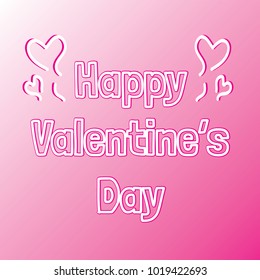 Concept Happy Valentine's Day Background : Typographic Lettering, Greetings Card. Romantic, Love, Couple, Happy