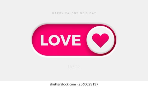 Concept of Happy Valentines Day greeting card. Love toggle switch buttons with heart. Material design switch  buttons. Vector illustration.