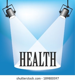 Concept Of Health Being In The Spotlight