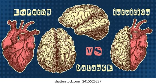 Concept heart VS brain. Vintage design collage poster. Mental health and emotional well-being symbols Mind-heart balance hand drawn graphic art. Half tone and sketch doodle style. Vector illustration.