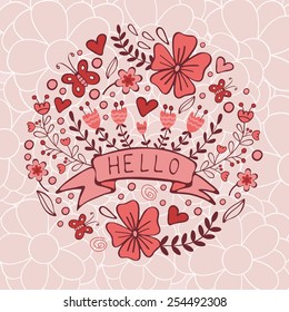 Concept hello card. Elegant floral  handdrawn round composition