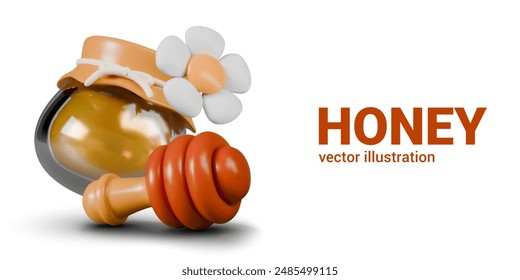 Concept of honey in 3D cartoon style. Glass jar with natural dessert, chamomile, honey dipper
