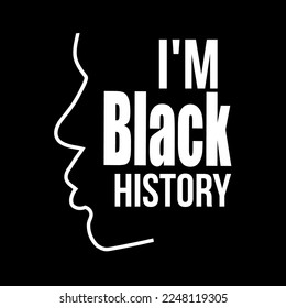 Concept human line illustration of face with text I Am Black History for Black History Month