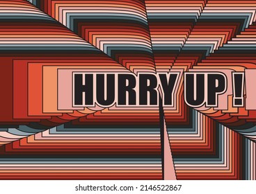 The concept of Hurry up text on red and blue background.
