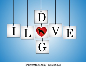 Concept Illustration of I Love Dog - I Love Dog letters each on a hanging white board with letter O Replaced with red heart having a dog silhouette with a blue background