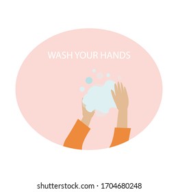 Concept with the image of a huge bar of soap in the foam, which soap two hands. White inscription "Wash your hands." Campaign material for the prevention of viral diseases and the promotion of hygiene