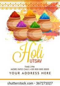 Concept of  indian color festival Happy Holi  with traditional mud pots with full of colours on white background can be use party invitation or party flyer.