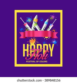Concept of indian color festival Happy Holi full of colours on grungy  background can be use party invitation.