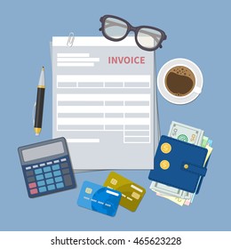 Concept of invoice payment. Paper invoice form.  Tax, receipt, bill.  Wallet with cash money, golden coins, credit cards, calculator, pen, coffee, glasses. Vector illustration in flat style.