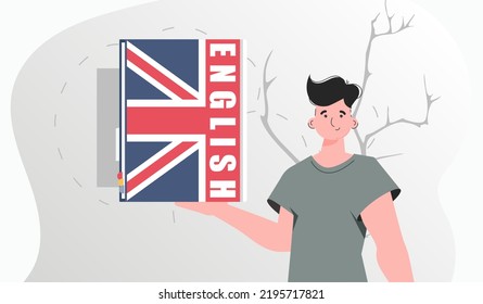 The concept of learning English. A man holds an English dictionary in his hands. Trendy flat style. Vector.