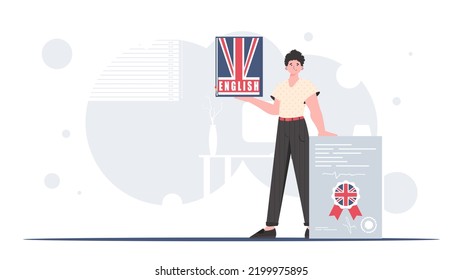 The concept of learning English. A man holds an English dictionary and a certificate in his hands. Trendy cartoon style. Vector.